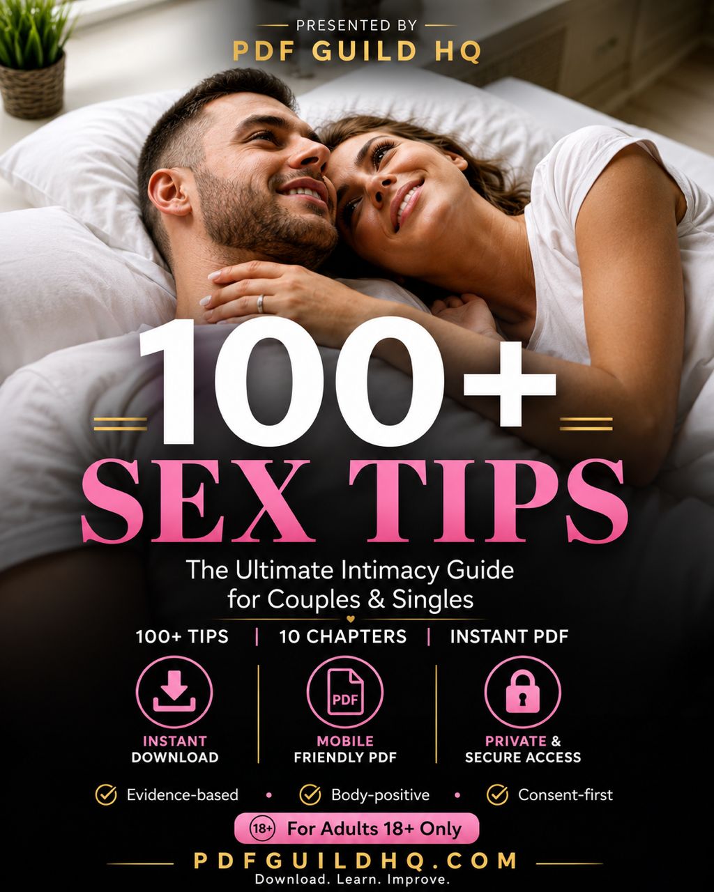 100+ SEX TIPS (The Ultimate Intimacy Guide for Couples & singles)